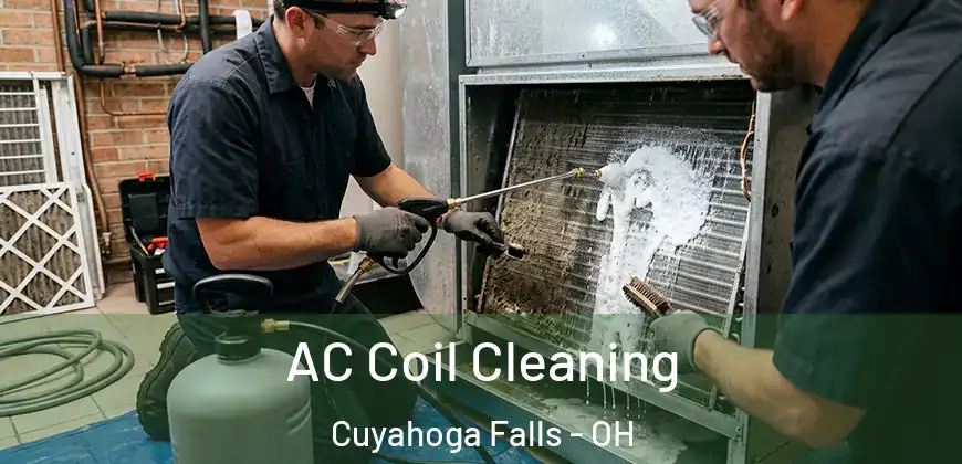 AC Coil Cleaning Cuyahoga Falls - OH