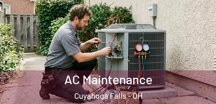  AC Maintenance Cuyahoga Falls - OH
