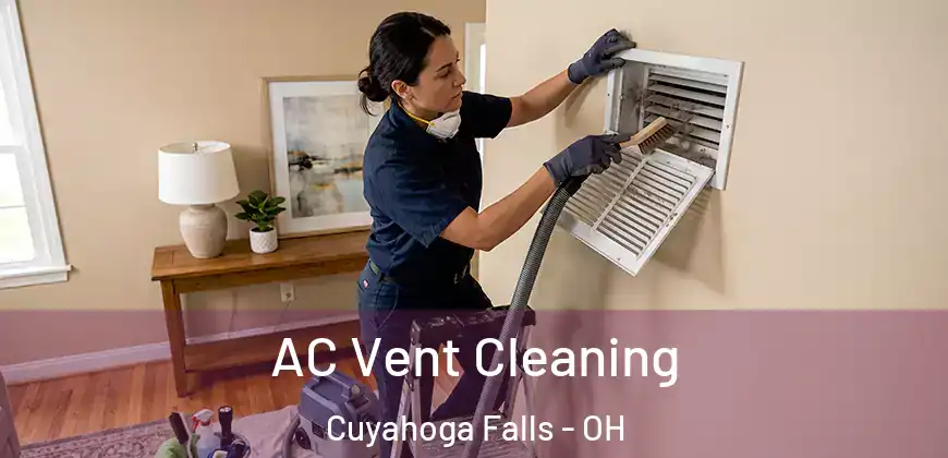  AC Vent Cleaning Cuyahoga Falls - OH